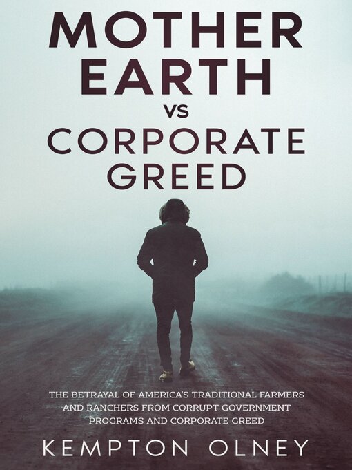 Title details for Mother Earth vs Corporate Greed by Kempton Olney - Available